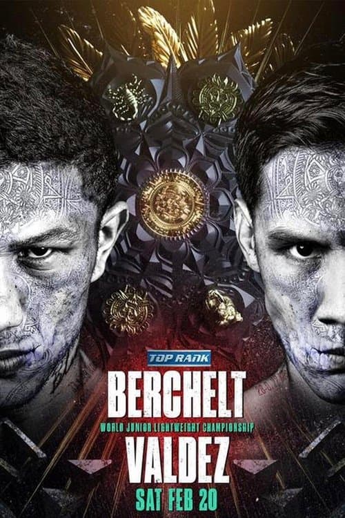 Miguel Berchelt vs. Oscar Valdezのポスター