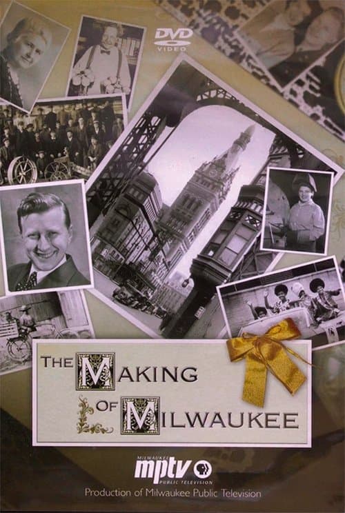 The Making of Milwaukeeのポスター