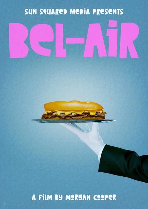 Bel-Airのポスター