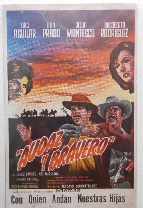 Audaz y braveroのポスター
