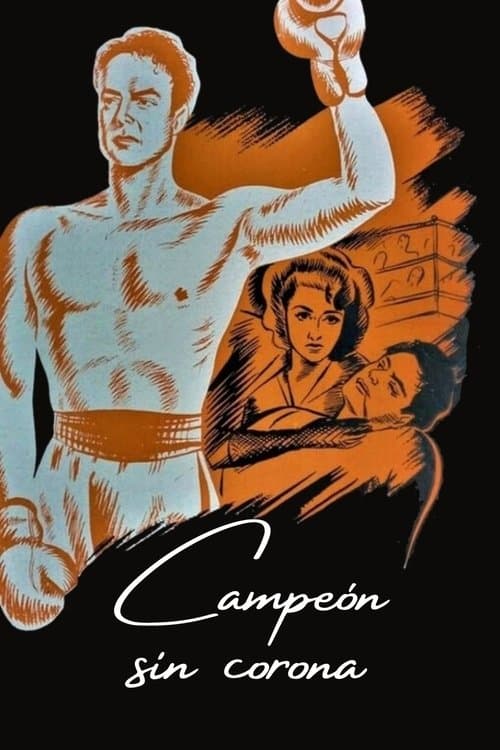 Campeón sin Coronaのポスター
