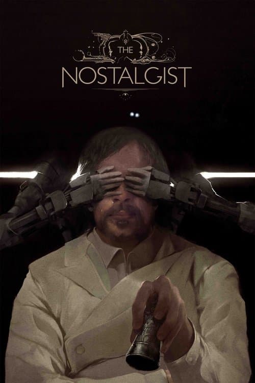 The Nostalgistのポスター