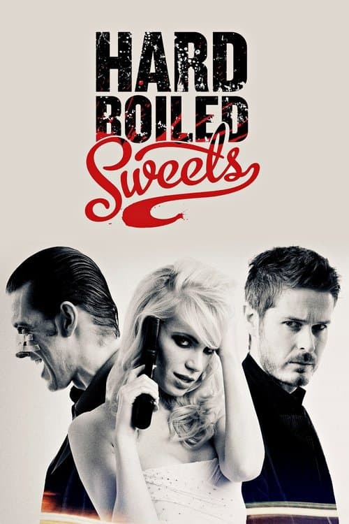 Hard Boiled Sweetsのポスター