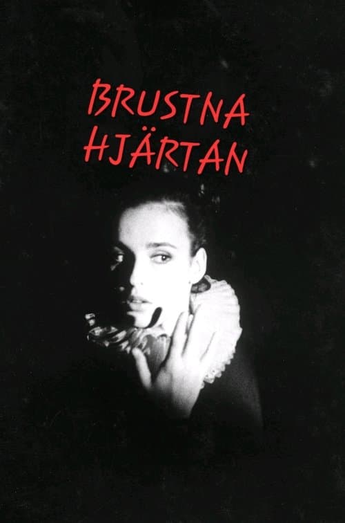 Brustna hjärtanのポスター