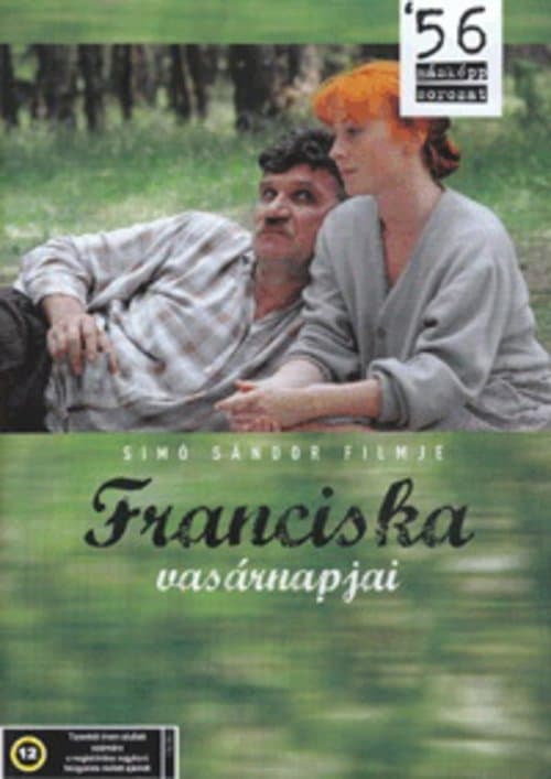 Franciska vasárnapjaiのポスター