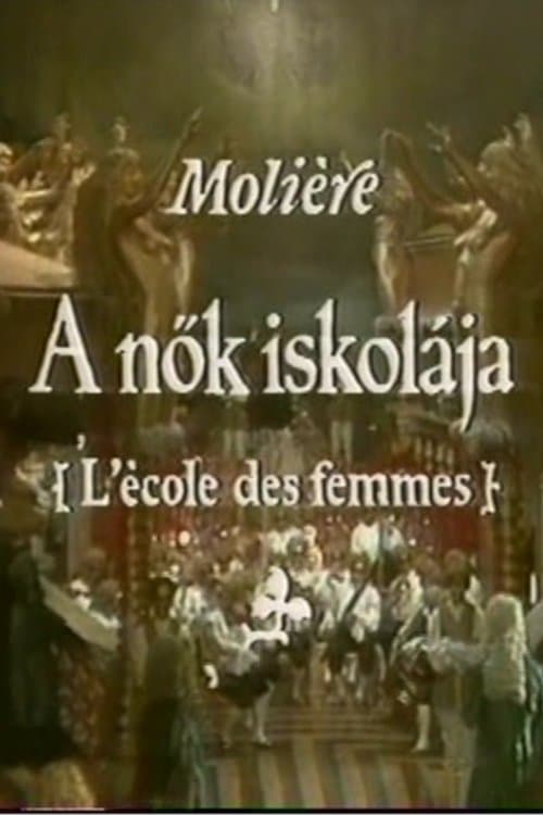 Moliére - A nők iskolájaのポスター