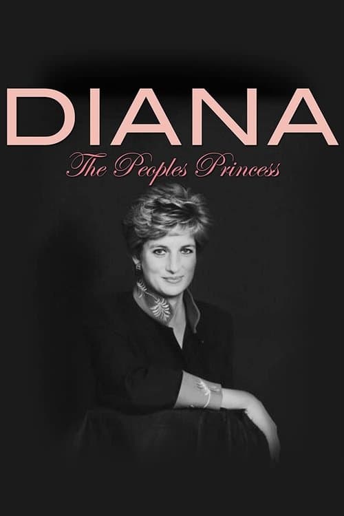 Diana: The People's Princessのポスター