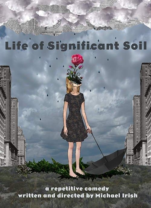 Life of Significant Soilのポスター