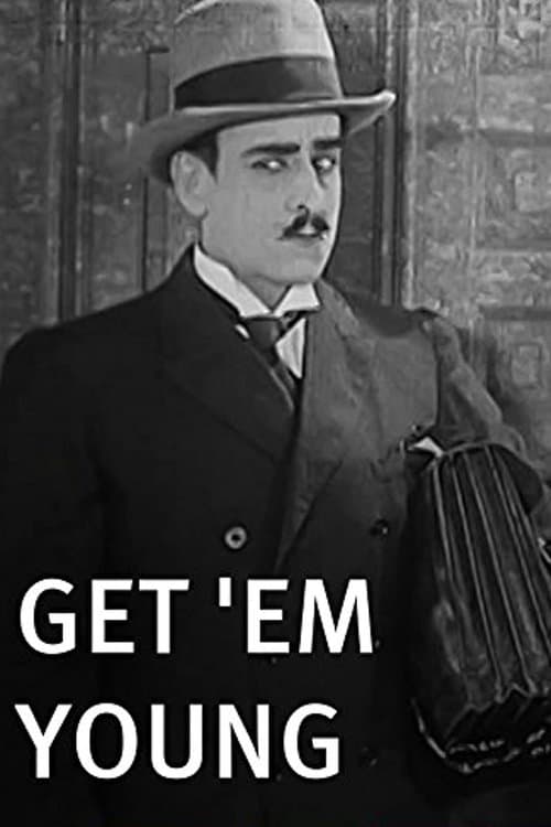 Get 'Em Youngのポスター