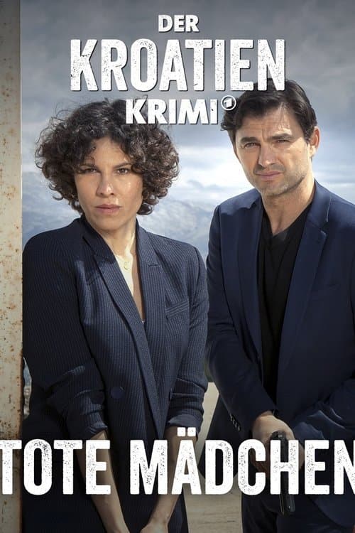 Der Kroatien-Krimi: Tote Mädchenのポスター