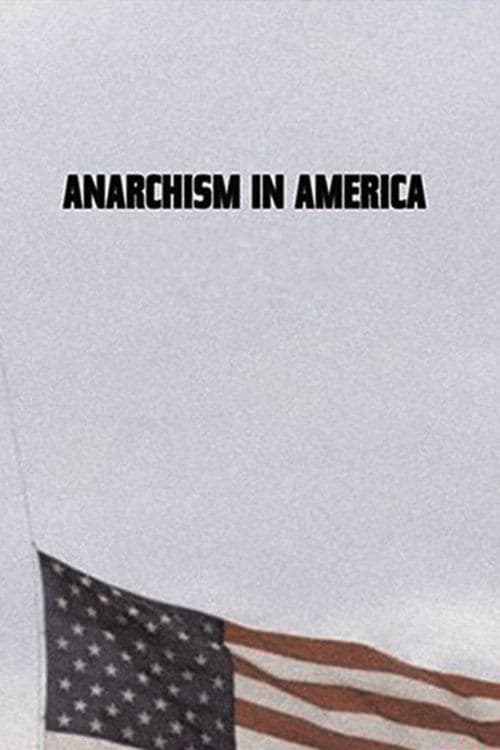 Anarchism in Americaのポスター