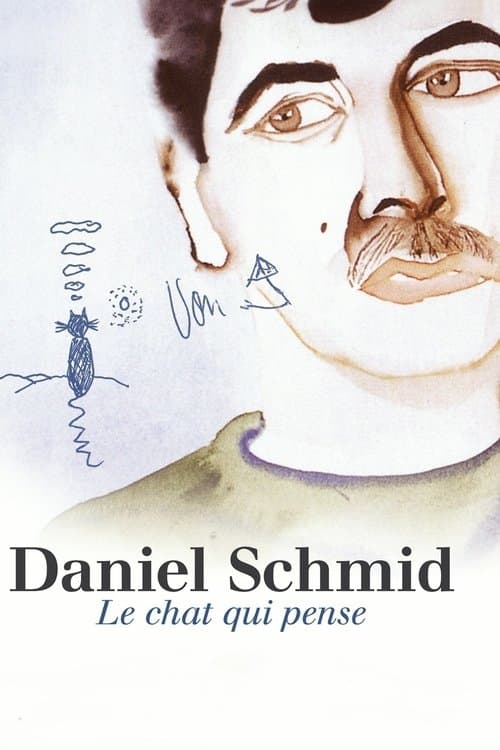 Daniel Schmid: Le Chat Qui Penseのポスター