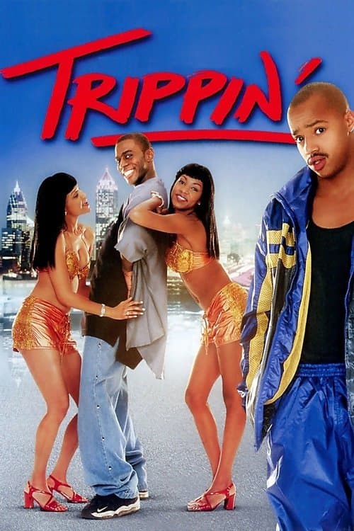 Trippin'のポスター
