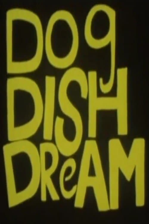 Dog Dish Dreamのポスター