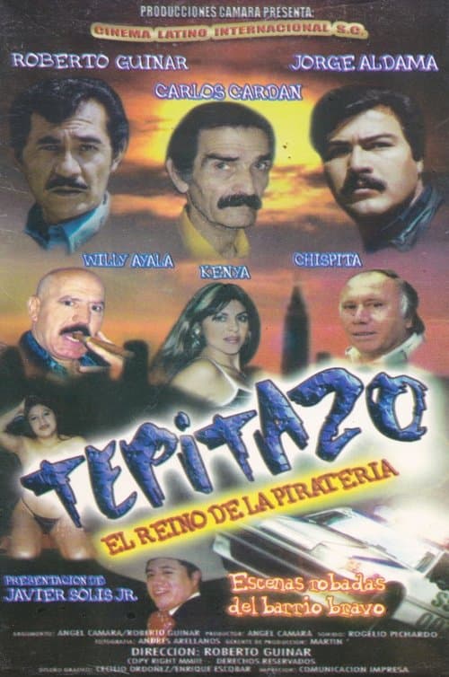 Tepitazo: El Reino De La Pirateriaのポスター