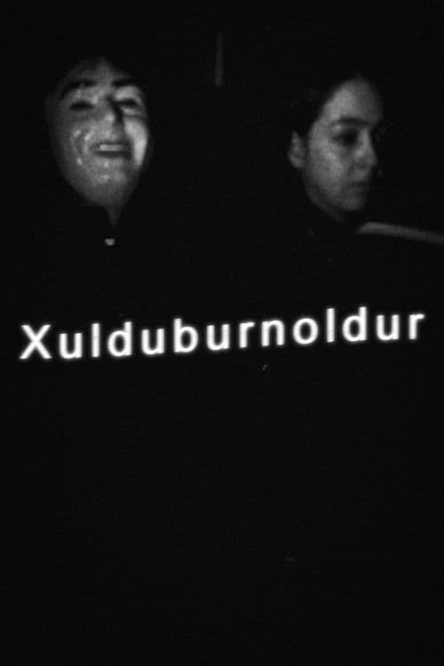 Xulduburnoldurのポスター