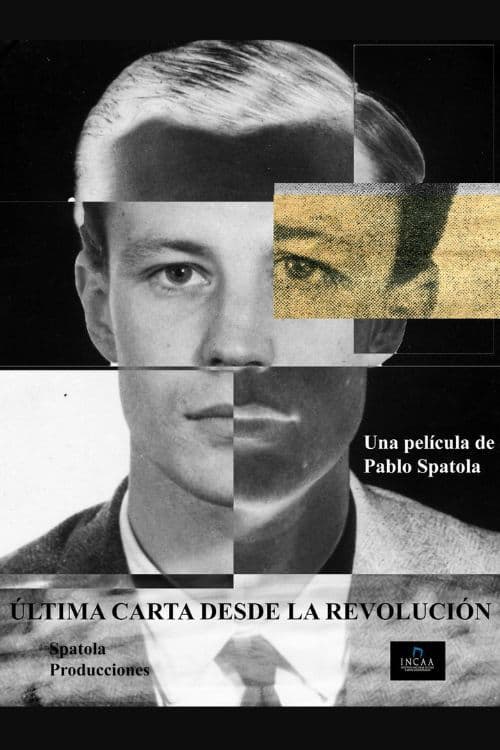 Última carta desde la revoluciónのポスター