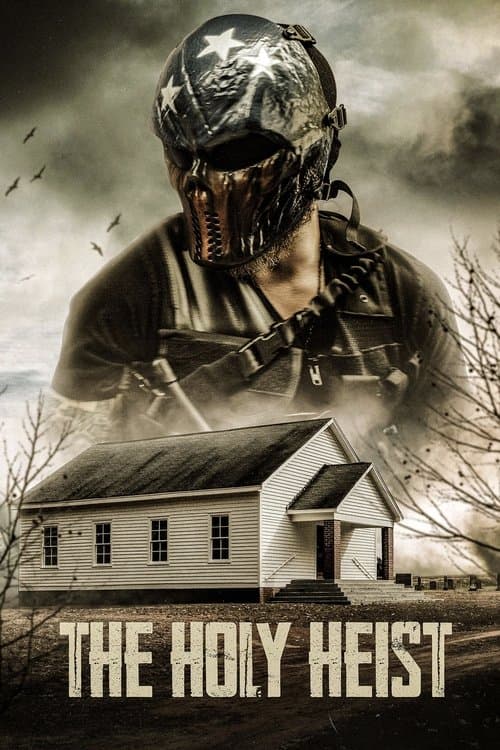 The Holy Heistのポスター