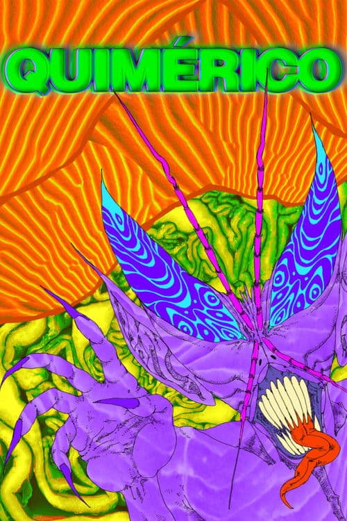 Quiméricoのポスター