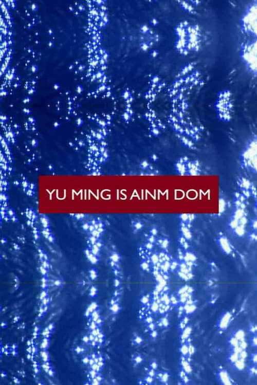 Yu Ming Is Ainm Domのポスター