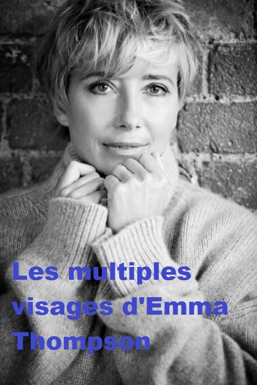 Die vielen Gesichter der Emma Thompsonのポスター