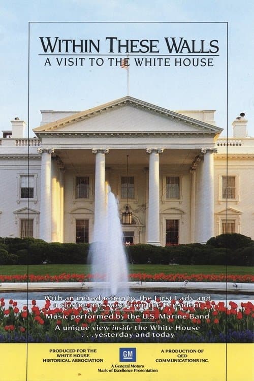 Within These Walls: A Tour of the White Houseのポスター
