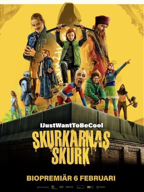 Skurkarnas skurkのポスター