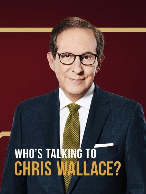 Who's Talking to Chris Wallace?のポスター
