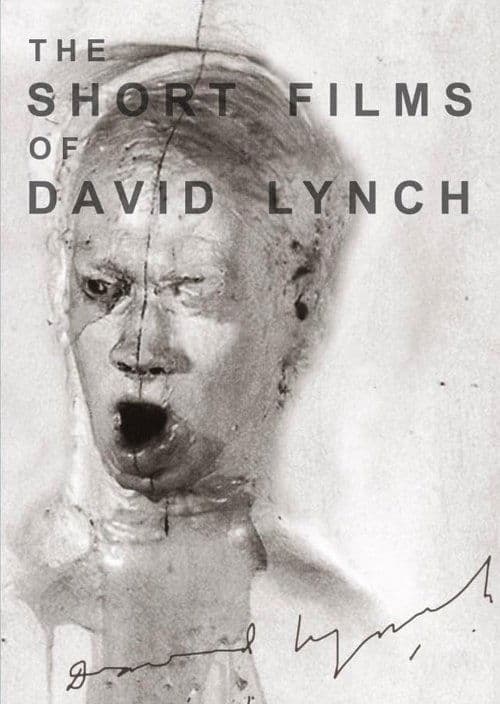 The Short Films of David Lynchのポスター