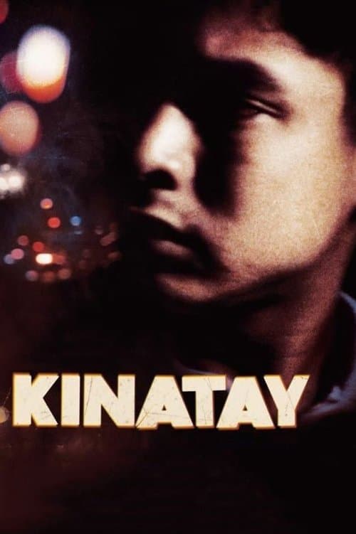 Kinatayのポスター