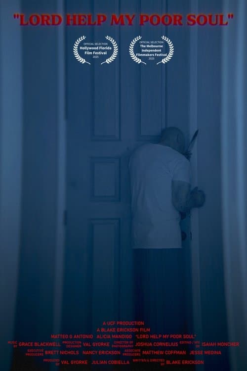 Lord Help My Poor Soulのポスター