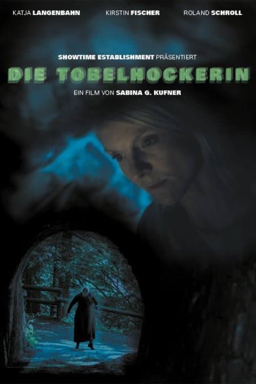 Die Tobelhockerinのポスター