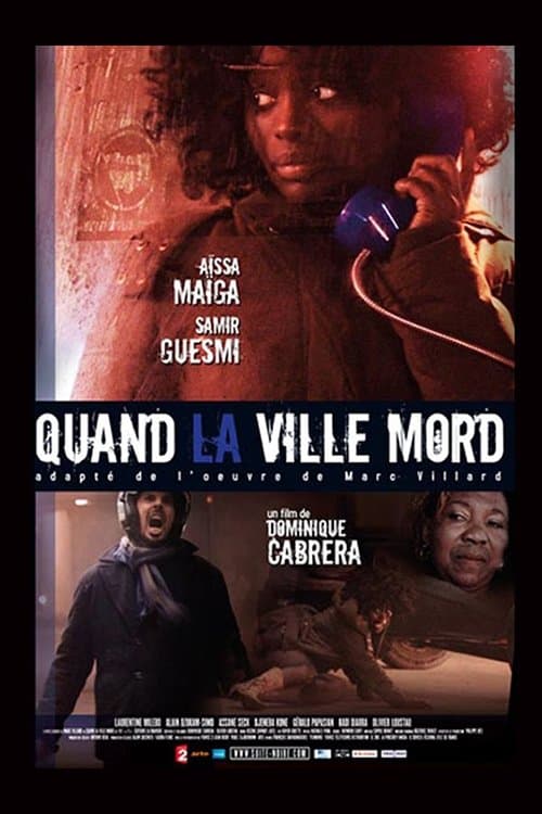 Quand la ville mordのポスター