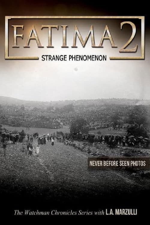Fatima 2: Strange Phenomenaのポスター
