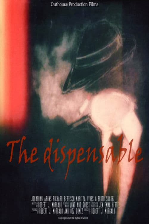 The Dispensableのポスター