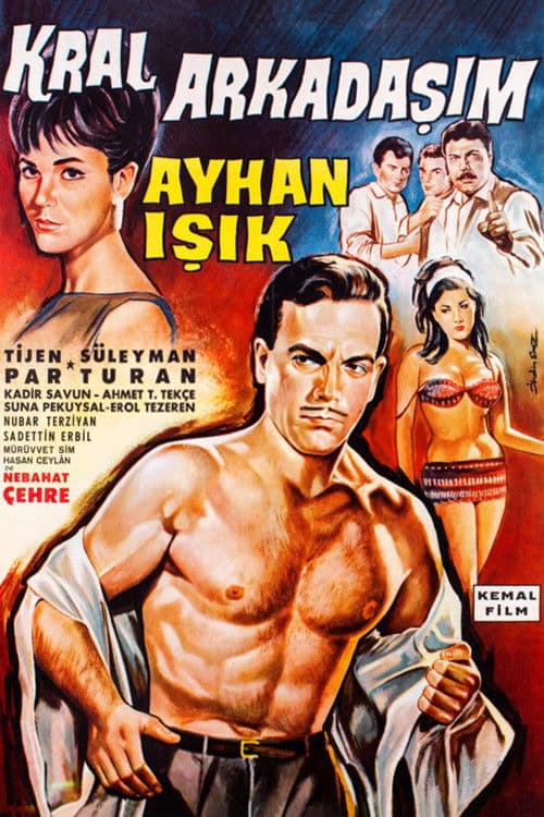 Kral Arkadaşımのポスター