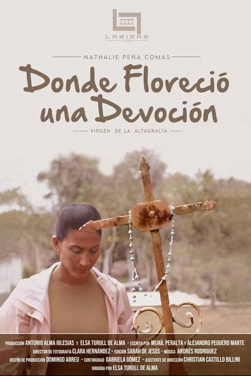 Donde Floreció una Devociónのポスター