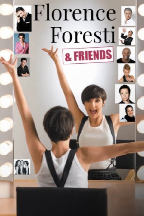 Florence Foresti & Friendsのポスター