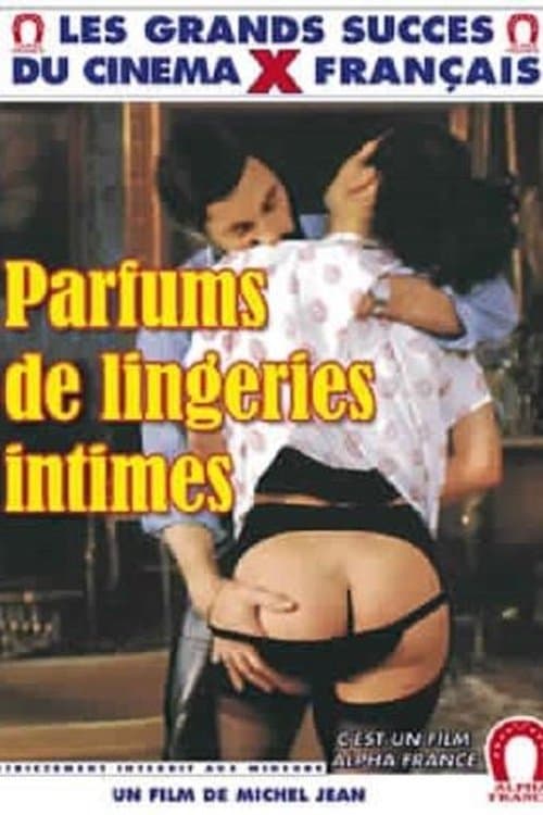 Parfums de lingeries intimesのポスター