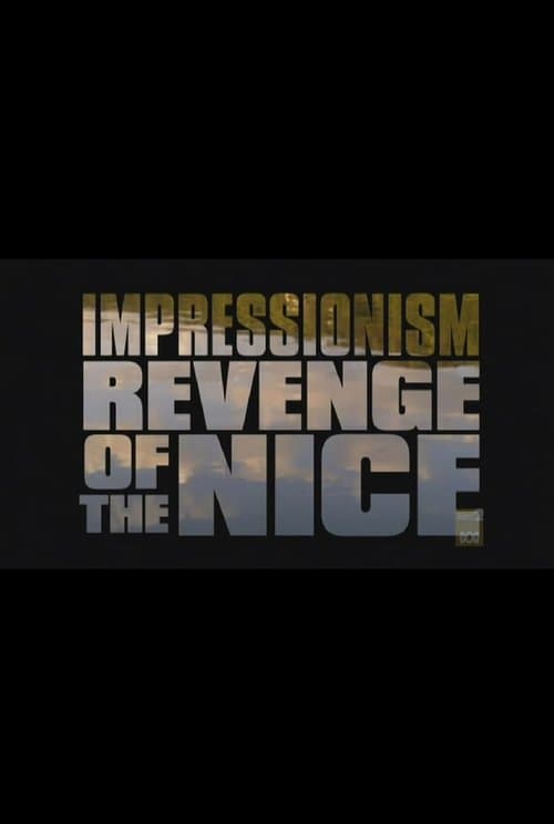 Impressionism: Revenge of the Niceのポスター