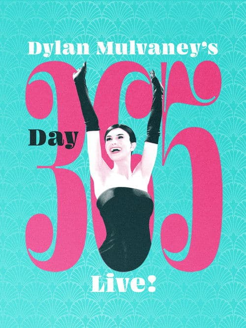 Dylan Mulvaney's Day 365 Live!のポスター