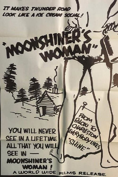 Moonshiner's Womanのポスター