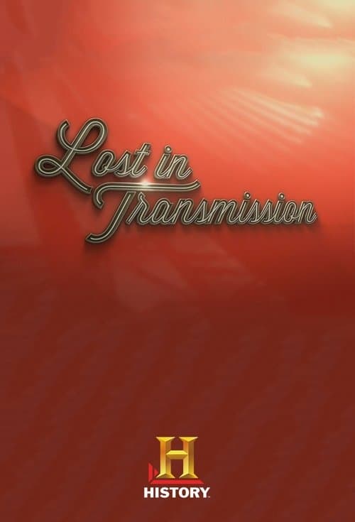 Lost in Transmissionのポスター
