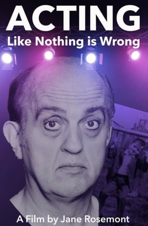 Acting Like Nothing is Wrongのポスター