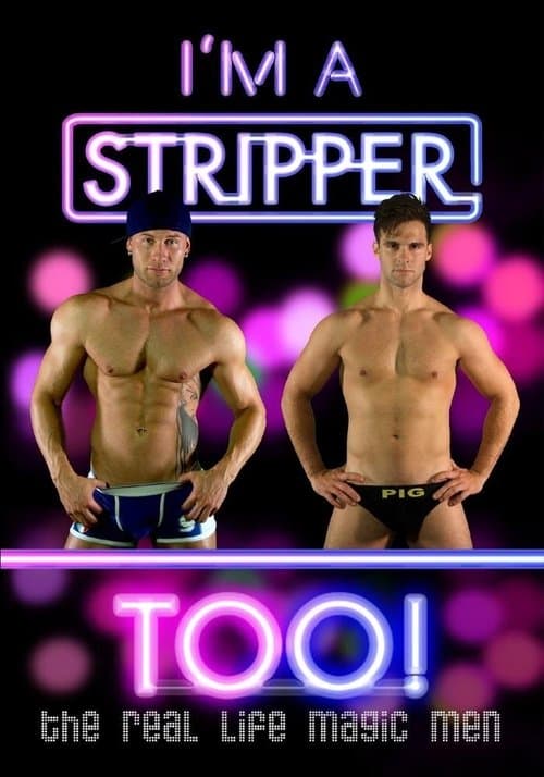 I'm a Stripper Too!のポスター