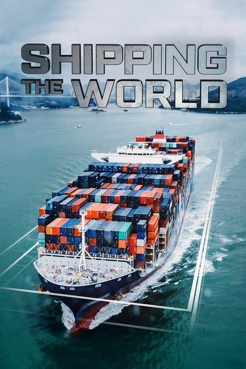 Shipping the Worldのポスター
