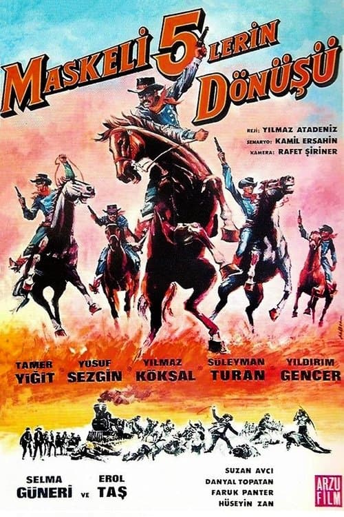 Maskeli Beşlerin Dönüşüのポスター