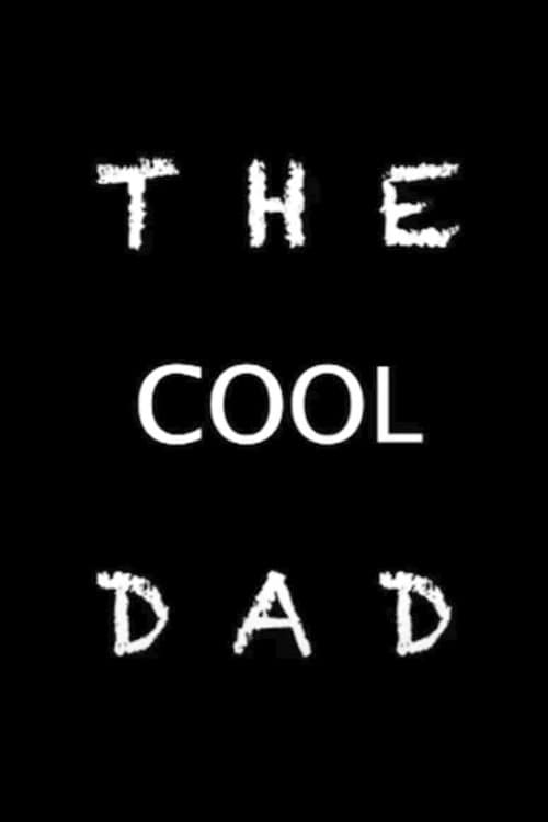 The Cool Dadのポスター