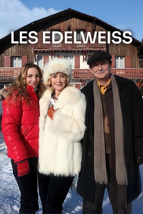 Les Edelweissのポスター
