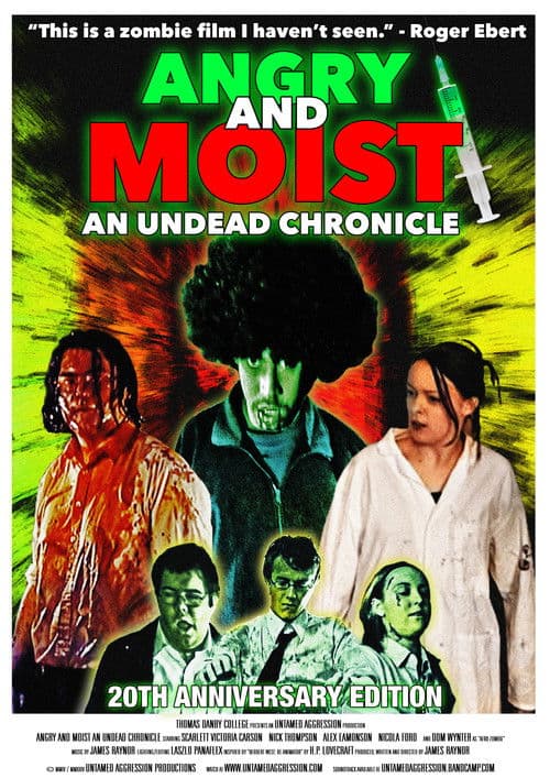 Angry and Moist: An Undead Chronicleのポスター